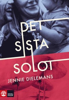 Cover for Jennie Dielemans · Det sista solot (ePUB) (2020)