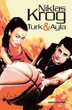 Cover for Niklas Krog · Turk &amp; Ayla: Turk &amp; Ayla (Book) (2018)