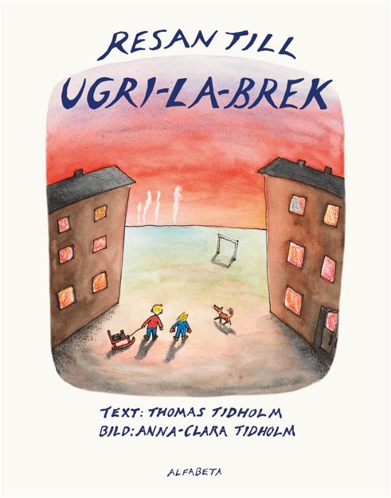 Cover for Thomas Tidholm · Resan till Ugri-La-Brek (Indbundet Bog) (2024)