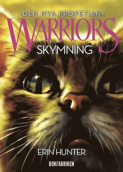 Den nya profetian: Warriors 2. Skymning - Erin Hunter - Bücher - Bokfabriken - 9789176298855 - 26. April 2019