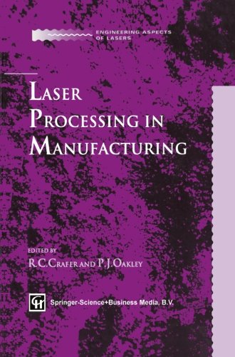 Cover for R. Crafer · Laser Processing in Manufacturing - Engineering Aspects of Lasers Series (Paperback Book) [Softcover reprint of the original 1st ed. 1993 edition] (2014)