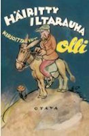 Cover for Olli · Häiritty iltarauha (Paperback Book) (2013)