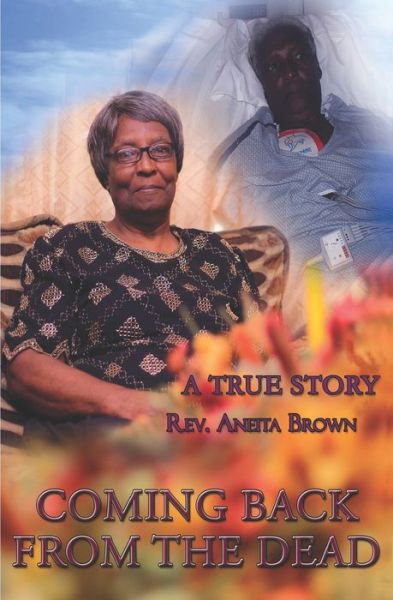 Cover for Aneita Brown · Coming Back From the Dead (Paperback Book) (2019)