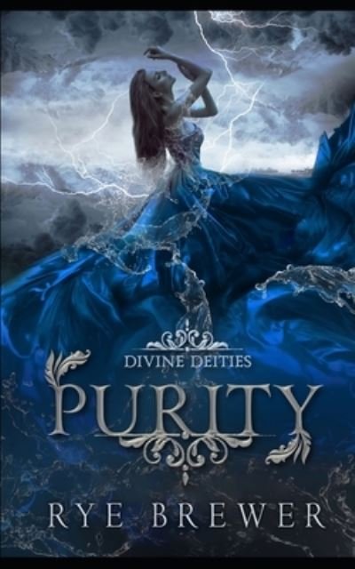Cover for Rye Brewer · Purity: A Kingdom of Hell Princes vs. Demigoddesses New Adult Fantasy (Paperback Bog) (2021)