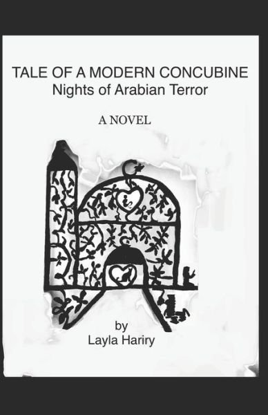 Cover for Layla Hariry · Tale of a Modern Concubine: Nights of Arabian Terror (Paperback Book) (2021)