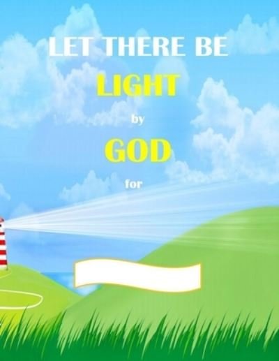 Cover for H K Harb · Let There Be Light (Paperback Book) (2021)