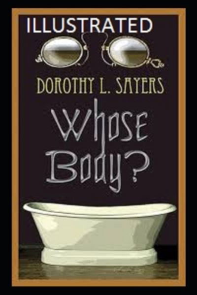 Cover for Dorothy L Sayers · Whose Body? (Paperback Book) [Illustrated edition] (2021)