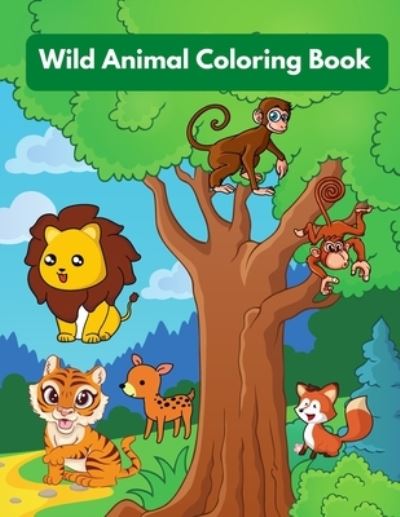 Cover for Delwar Hossain · Wild Animal Coloring Book (Paperback Book) (2020)