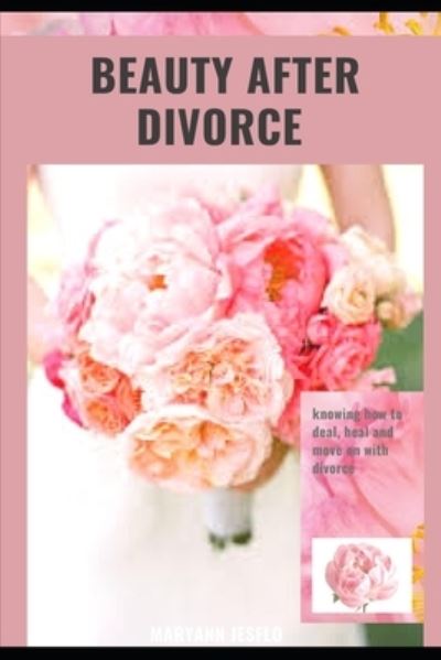 Cover for Maryann Jesflo · Beauty After Divorce (Paperback Book) (2021)