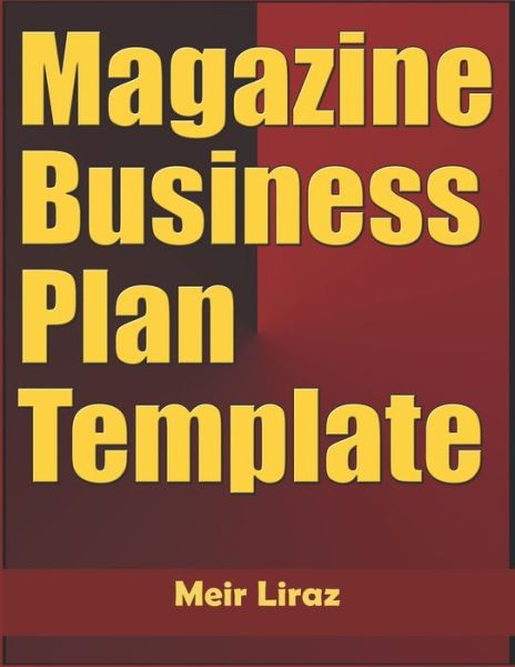 Cover for Meir Liraz · Magazine Business Plan Template (Paperback Book) (2020)