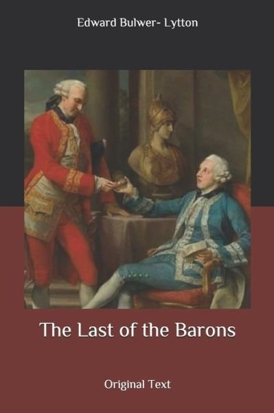 Cover for Edward Bulwer Lytton · The Last of the Barons (Paperback Book) (2020)