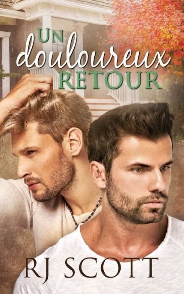 Cover for Rj Scott · Un douloureux Retour (Pocketbok) (2020)