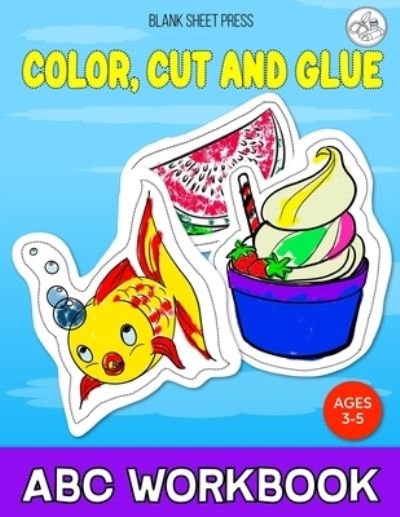 Cover for Blank Sheet Press · Cut, Color and Glue ABC Workbook (Pocketbok) (2021)