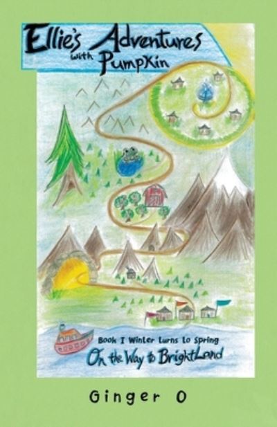 Cover for Ginger O · Ellie's Adventures with Pumpkin (Book) (2022)