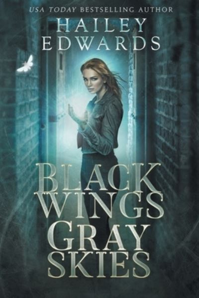 Cover for Hailey Edwards · Black Wings, Gray Skies - Black Hat Bureau (Paperback Bog) (2022)