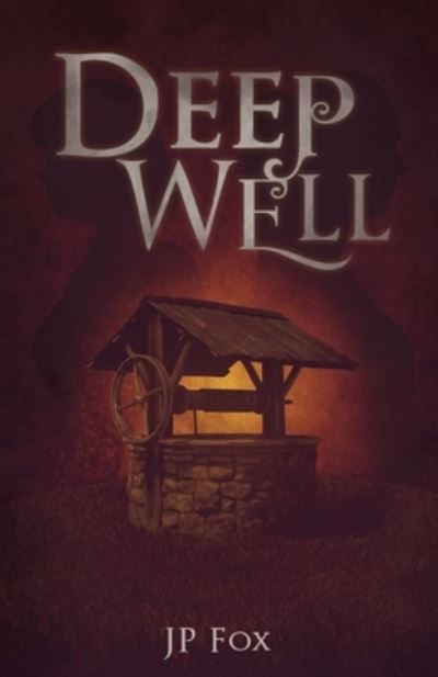 Cover for Jp Fox · Deep Well (Paperback Book) (2022)