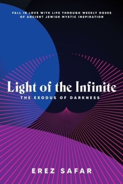 Cover for Erez Safar · Light of the Infinite (Book) (2022)