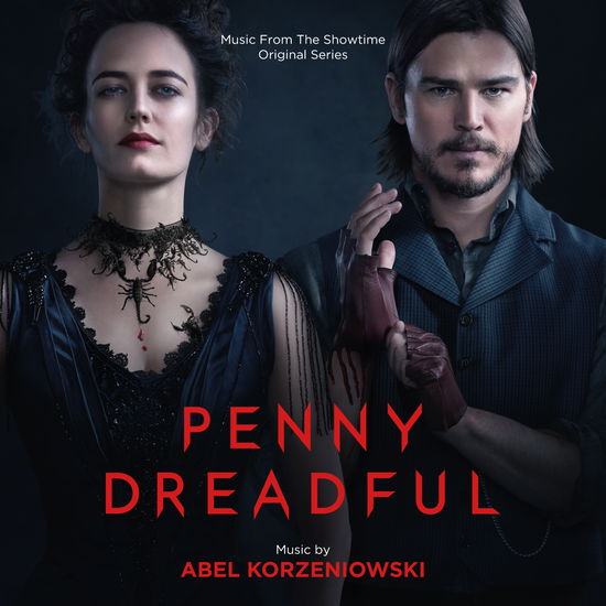 Penny Dreadful (Score) / O.s.t. - Abel Korzeniowski - Musique - Varese Sarabande - 0030206729856 - 27 janvier 2017