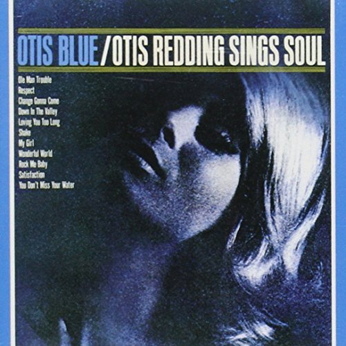 Otis Blue: Otis Redding Sing Soul - Otis Redding - Musiikki - RHINO - 0081227951856 - perjantai 18. syyskuuta 2015