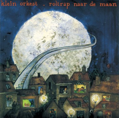 Roltrap Naar De Maan - Klein Orkest - Musique - UNIVERSAL - 0602455452856 - 14 avril 2023