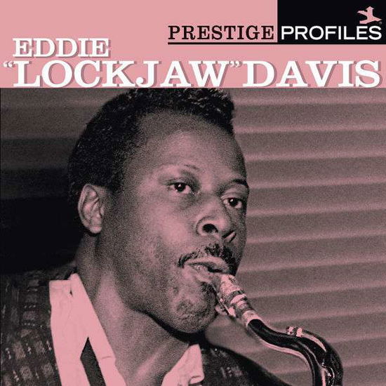 Cover for Davis Eddie Lockjaw · Prestige Profiles (CD) (2014)