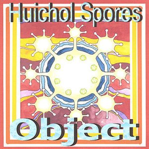 Cover for Object · Huichol Spores (CD) (2004)