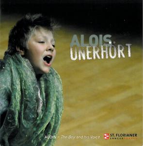 Cover for Alois Muhlbacher · Alois: a Boy &amp; His Voice (CD) (2011)