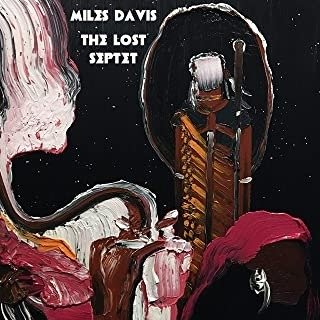 Cover for Miles Davis · The Lost Septet (CD) (2020)