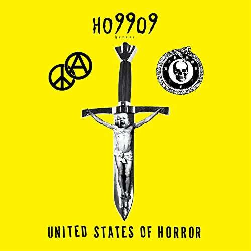 United States of Horror (Limited Edition Yellow Vinyl) - Ho99o9 - Musik - ALTERNATIVE - 0811790029856 - 1. Juni 2017