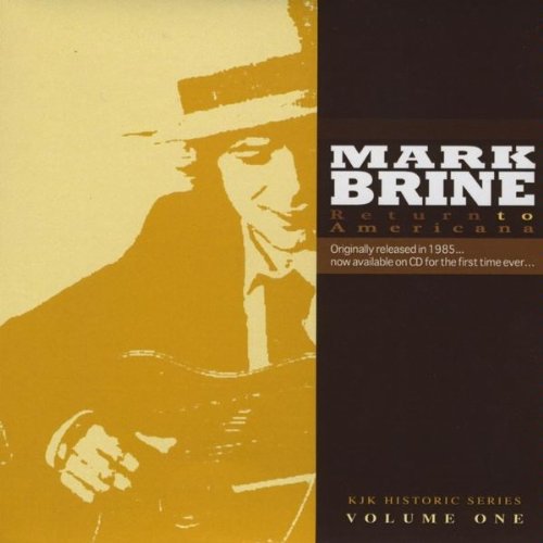 Cover for Mark Brine · Return to Americana (CD) (2010)