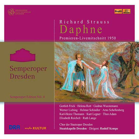 Daphne - Strauss / Saechsische Staatskapelle - Musiikki - PROFIL - 0881488703856 - perjantai 11. tammikuuta 2019