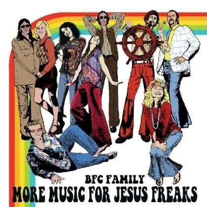 Cover for Bfc Family · More Music for Jesus Freaks (CD) (2012)