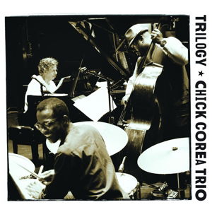 Trilogy - Chick Corea Trio - Musiikki - CONCORD JAZZ - 0888072356856 - maanantai 22. syyskuuta 2014