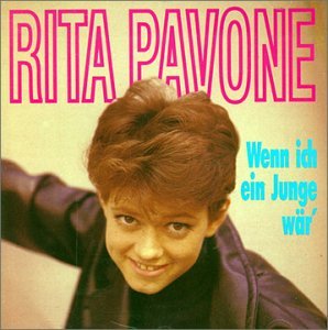 Cover for Rita Pavone · Wenn Ich Ein Junge War (CD) (1992)