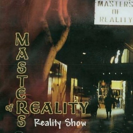 Cover for Masters Of Reality · Reality Show (CD) (2016)