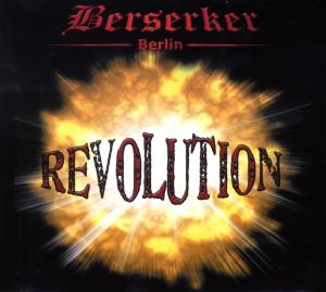 Revolution - Berserker - Music - KB - 4260124280856 - April 1, 2014