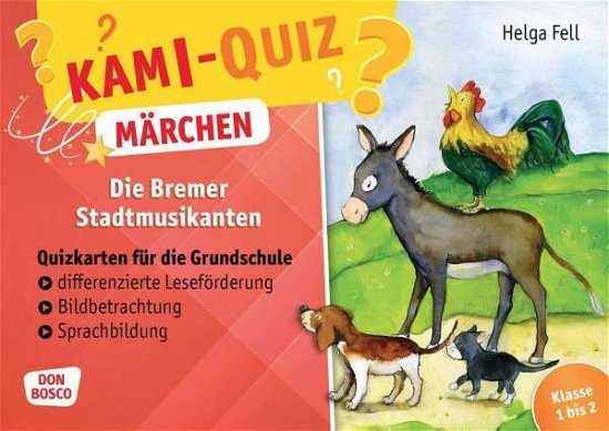 Cover for Fell · Kami-Quiz Märchen: Die Bremer Stad (Buch)