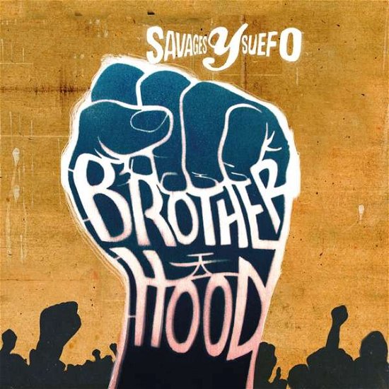 Cover for Savages Y Suefo · Brotherhood (CD) (2018)