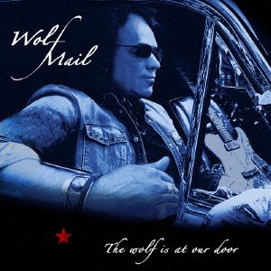 Cover for Wolf Mail · Wolf Is At Our Door (CD) [Japan Import edition] (2023)
