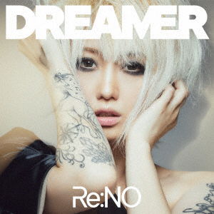 Dreamer - Re:No - Muzyka - VILLE - 4580413079856 - 9 listopada 2022