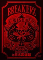 Cover for Breakerz · Breakerz Live 2010`wish 02`in Nippon Budokan (MDVD) [Japan Import edition] (2011)