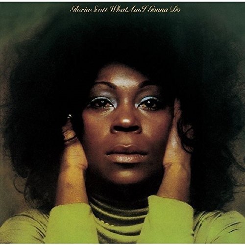 Cover for Gloria Scott · What Am I Gonna Do (CD) [Limited edition] (2018)