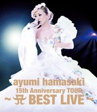 Cover for Ayumi Hamasaki · 15th Anniversary Tour                -a Best Live- (MBD) [Japan Import edition] (2013)