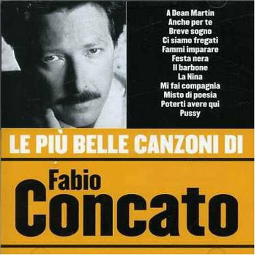 Cover for Fabio Concato · Le Piu' Belle Canzoni Di Fabio Conc (CD)