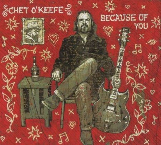 Cover for Chet O'keefe · Because Of You (CD) (2013)