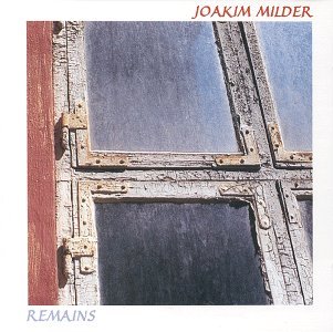 Cover for Joakim Milder · Remains (CD) (2010)