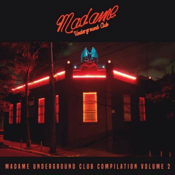 Cover for Madame Underground Club Compilation Vol. 2 (CD) (2023)