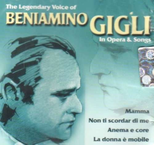 Cover for Beniamino Gigli · In Opera &amp; Songs (CD) (2013)
