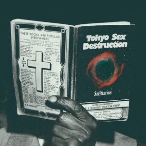 Cover for Tokyo Sex Destruction · Sagittarius (LP) (2013)