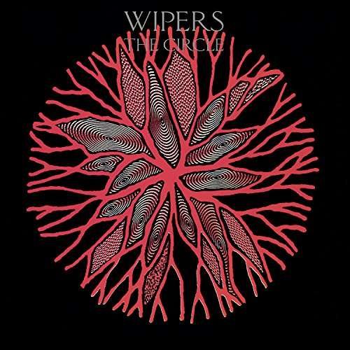 Cover for Wipers · The Circle (LP) (2017)